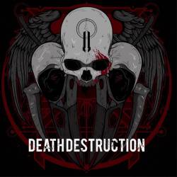 Death Destruction : II